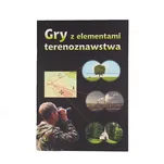 Książka Gry z elementami terenoznawstwa