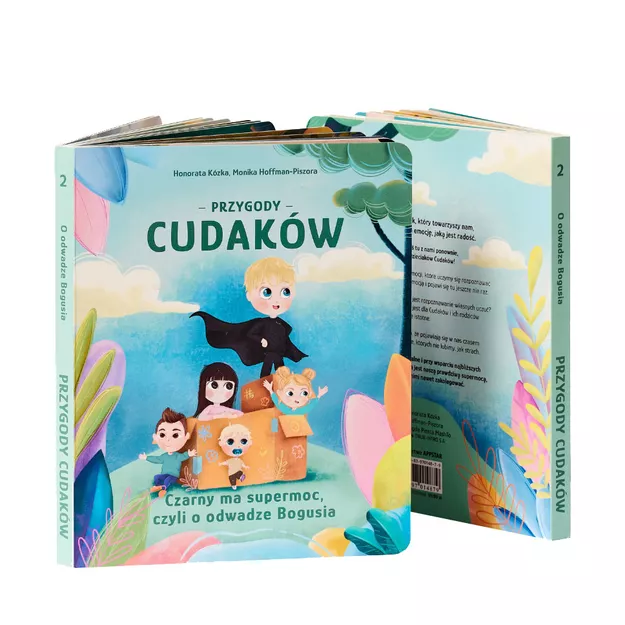 PRZYGODY CUDAKÓW Książka „Czarny ma supermoc, czyli o odwadze Bogusia”  TOM II