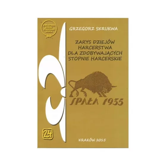 Zarys dziejów harcerstwa - Biblioteka Kręgu Płaskiego Węzła