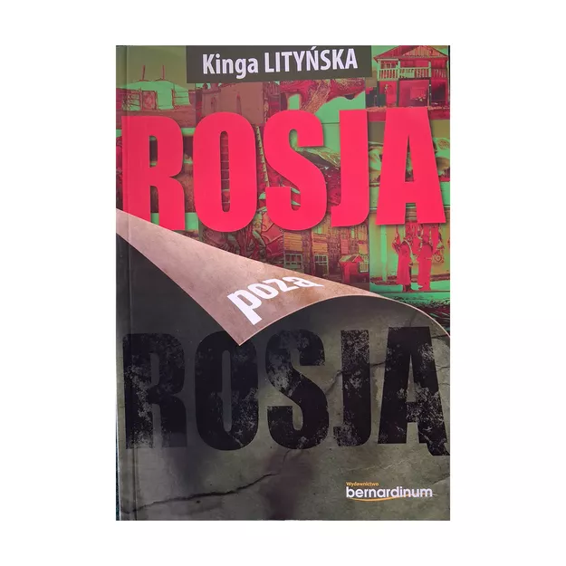 Książka podróżnicza Rosja poza Rosją - Kinga Lityńska
