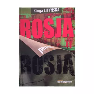 Książka podróżnicza Rosja poza Rosją - Kinga Lityńska