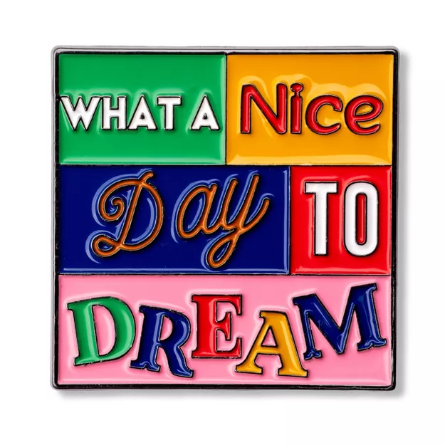 Pin metalowy - what a nice day - PINSTORY