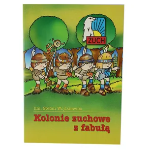 Książka Kolonie zuchowe z fabułą