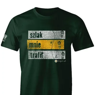 Koszulka turystyczna t-shirt Szlak Mnie Trafił - zielona ciemna - męska