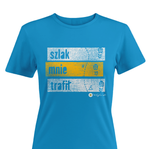 Koszulka turystyczna t-shirt Szlak Mnie Trafił - damska niebieska