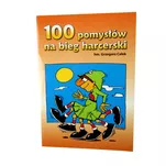 Poradnik 100 pomysłów na bieg harcerski