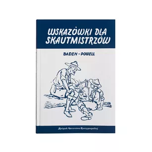 Książka Wskazówki dla skautmistrzów - Robert Baden-Powell