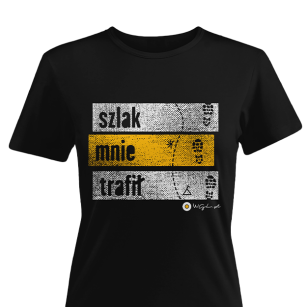 Koszulka turystyczna t-shirt Szlak Mnie Trafił - czarna - damska