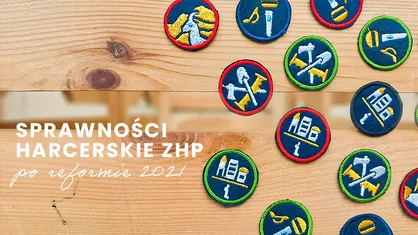 Sprawności harcerskie ZHP po reformie 2021