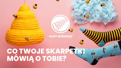 Skarpetki Many Mornings: co twój wybór mówi o Tobie?
