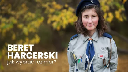 Beret harcerski - jaki rozmiar wybrać?